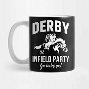 The Derby Infield Party Go Baby Go Funny Mug